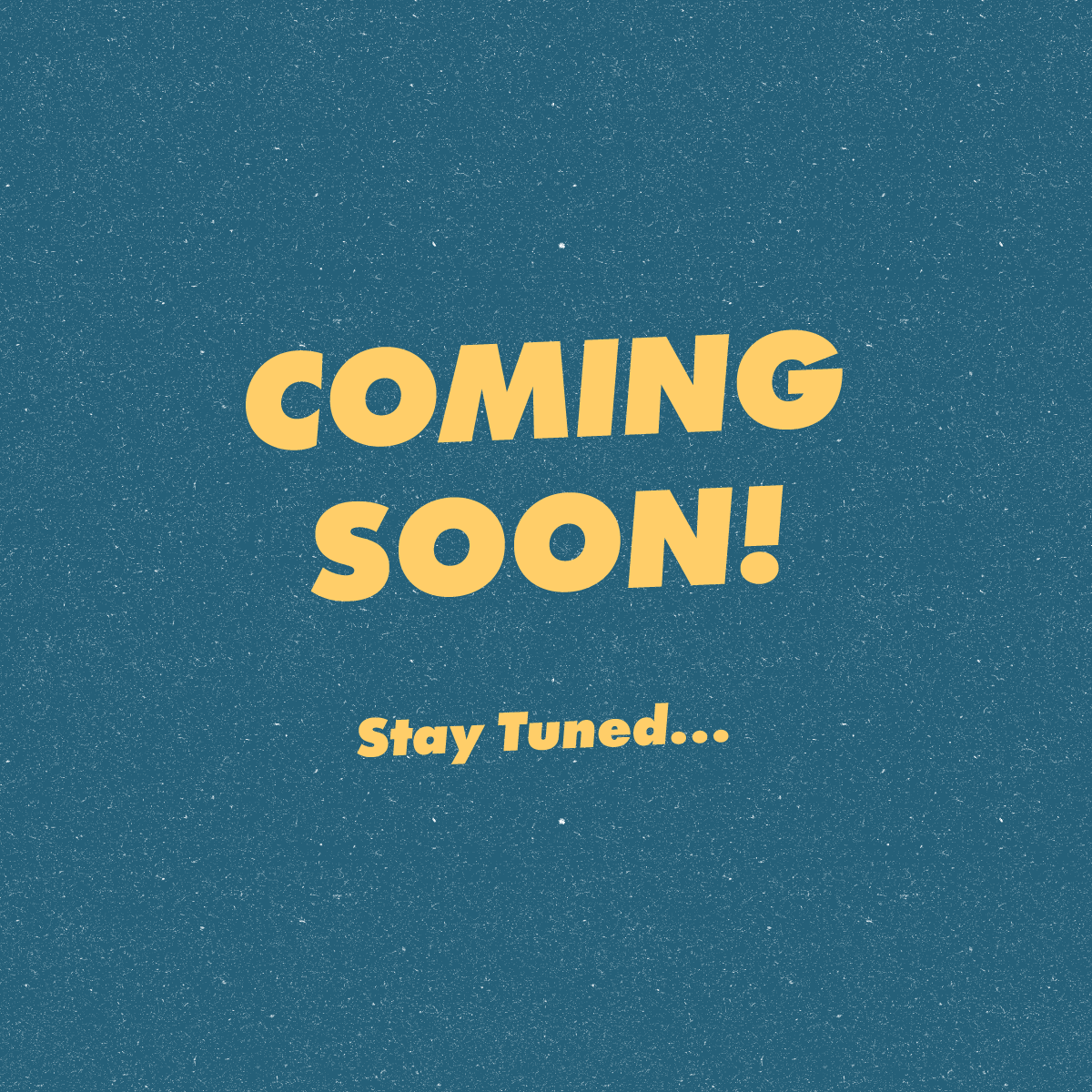 Coming Soon